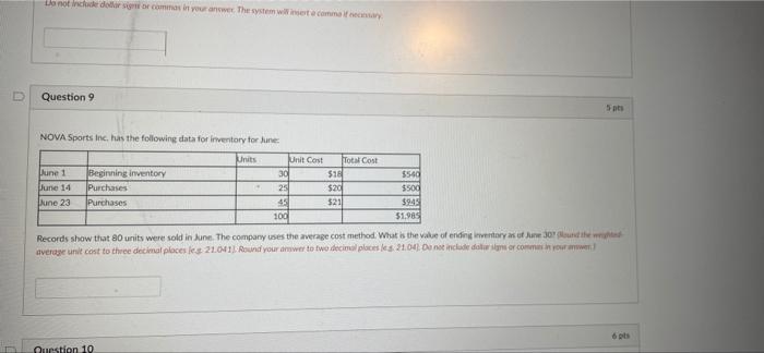  Do not indoor signor common in your answer. The system witamme