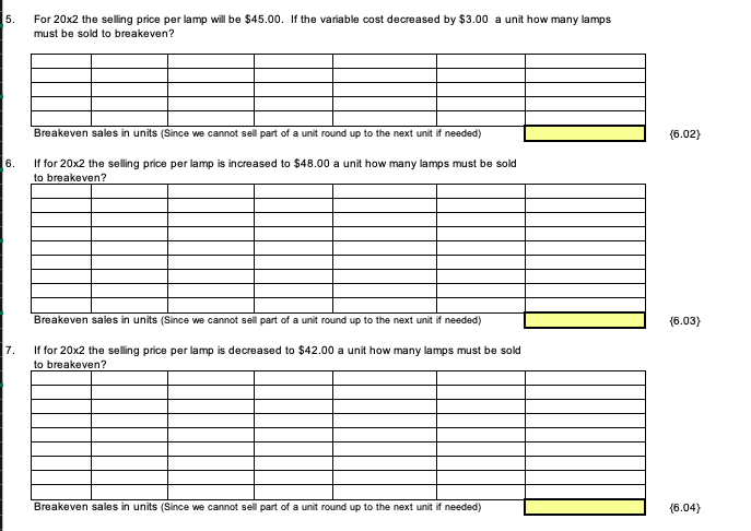 Decimal Places Lamp Kit Labor Variable Overhead $16 $ 2 $ 2