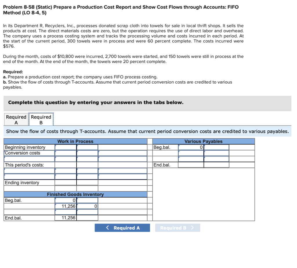 Flows through Accounts: FIFO Method (LO 8-4,5) In its Department R, Recyclers,