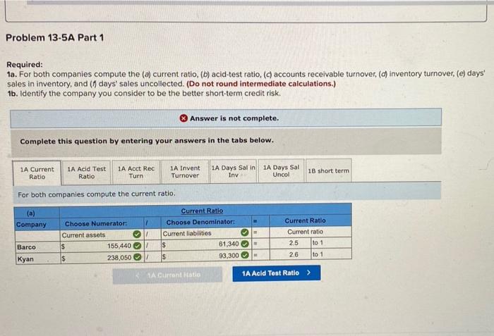 information Problem 13-5A Comparative ratio analysis LO P3 [The following information applies