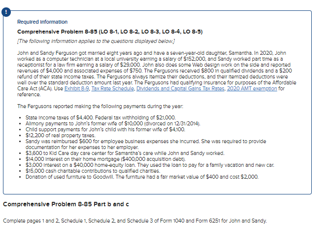 Required Information Comprehensive Problem 3-85 (LO 8-1, LO 8-2, LO 8-3,