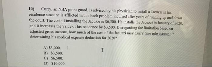  10) Curry, an NBA point guard, is advised by his physician