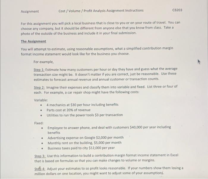  Assignment CB203 Cost / Volume / Profit Analysis Assignment Instructions For