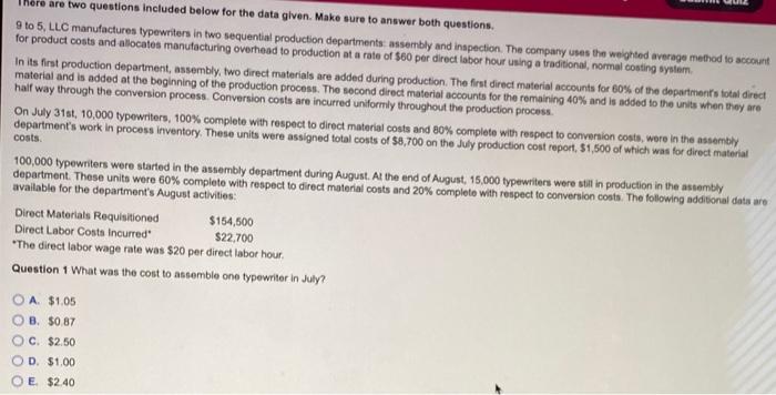  There are two questions included below for the data glven. Make