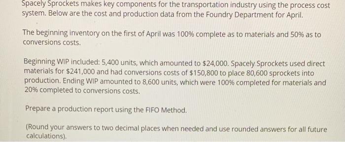  Spacely Sprockets makes key components for the transportation industry using the