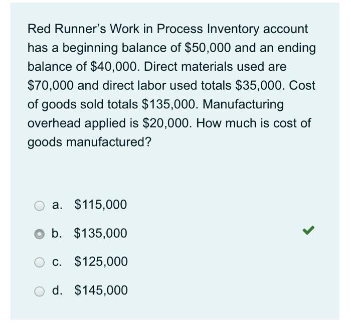  Red Runner's Work in Process Inventory account has a beginning balance