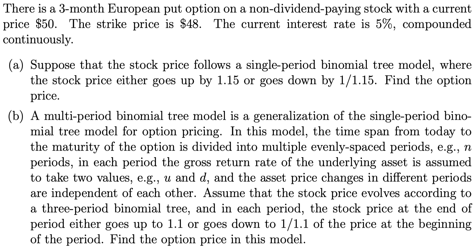 Please do Not use excel. I need numerical solution. There is a