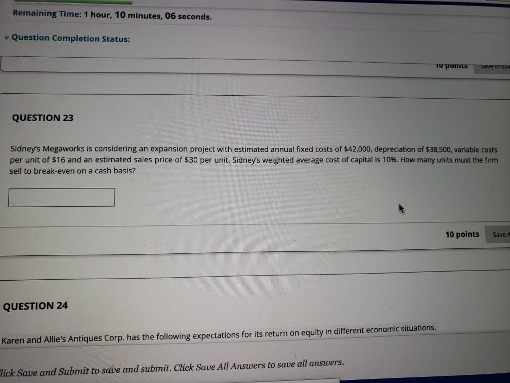  Remaining Time: 1 hour, 10 minutes, 06 seconds. Question Completion Status: