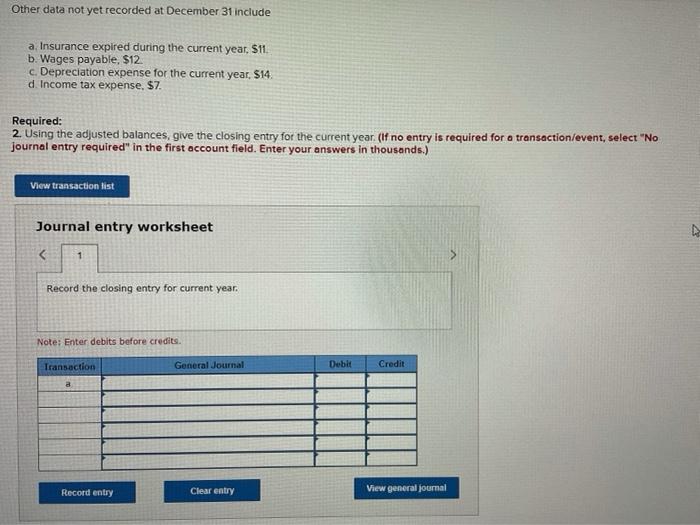 Other data not yet recorded at December 31 include a Insurance
