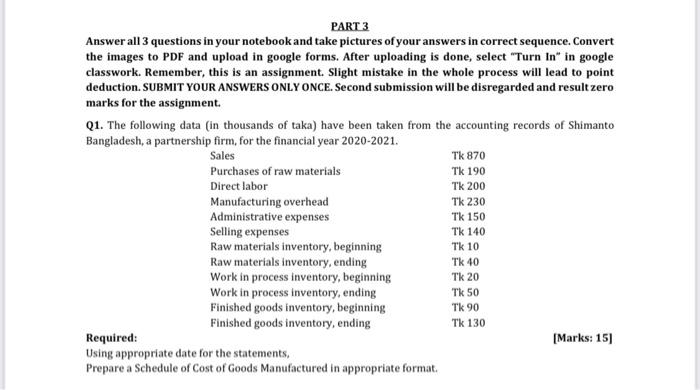  #PLEASE SOLVE THIS QUESTION - (Q1, Q2 AND Q3) PROPERLY. PART