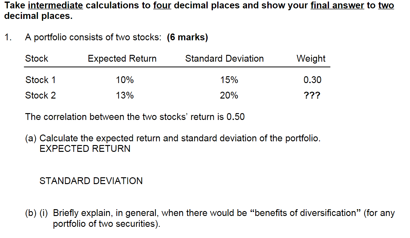 There are 2 questions 1 and 2. Take intermediate calculations to