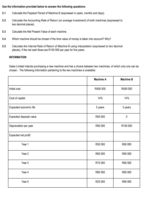 5.1 5.2 5.3 Use the information provided below to answer the