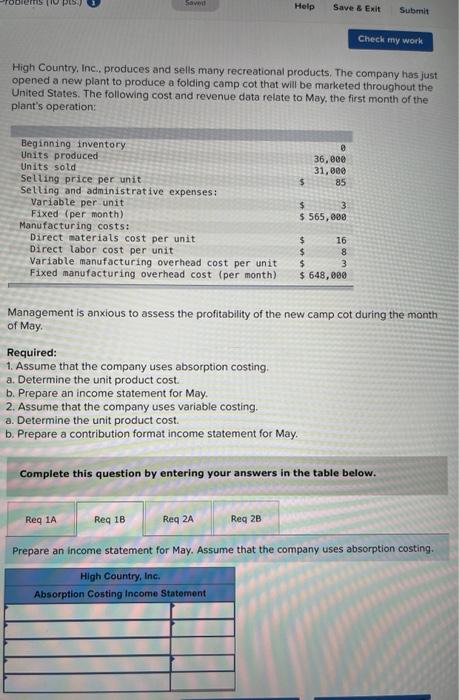 Statements; Explanation of Difference in Net Operating Income (LO6-1, LO6-2, LO6-3) High