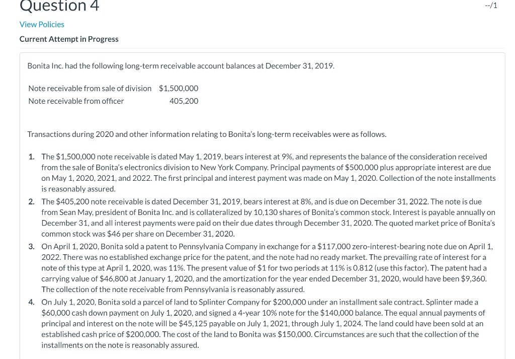 Question 4 --/1 View Policies Current Attempt in Progress Bonita Inc.