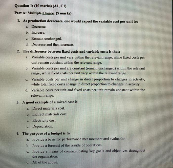  Question 1: (10 marks) (A1, C1) Part A: Multiple Choice: (5