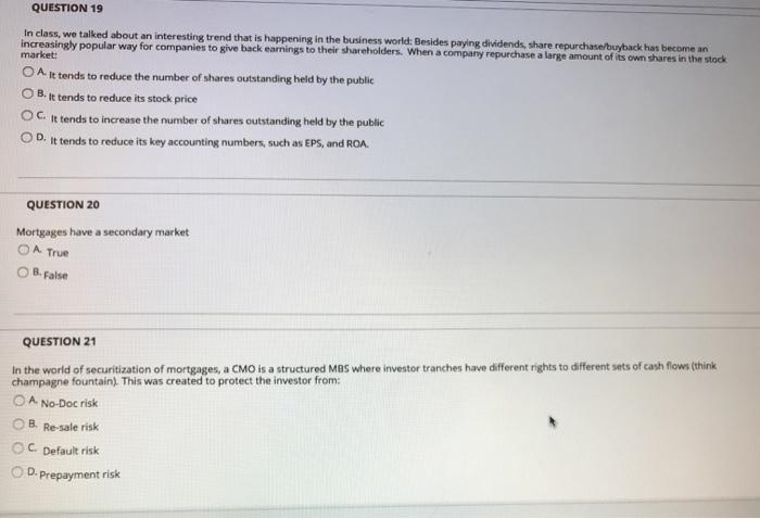  QUESTION 19 In class, we talked about an interesting trend that
