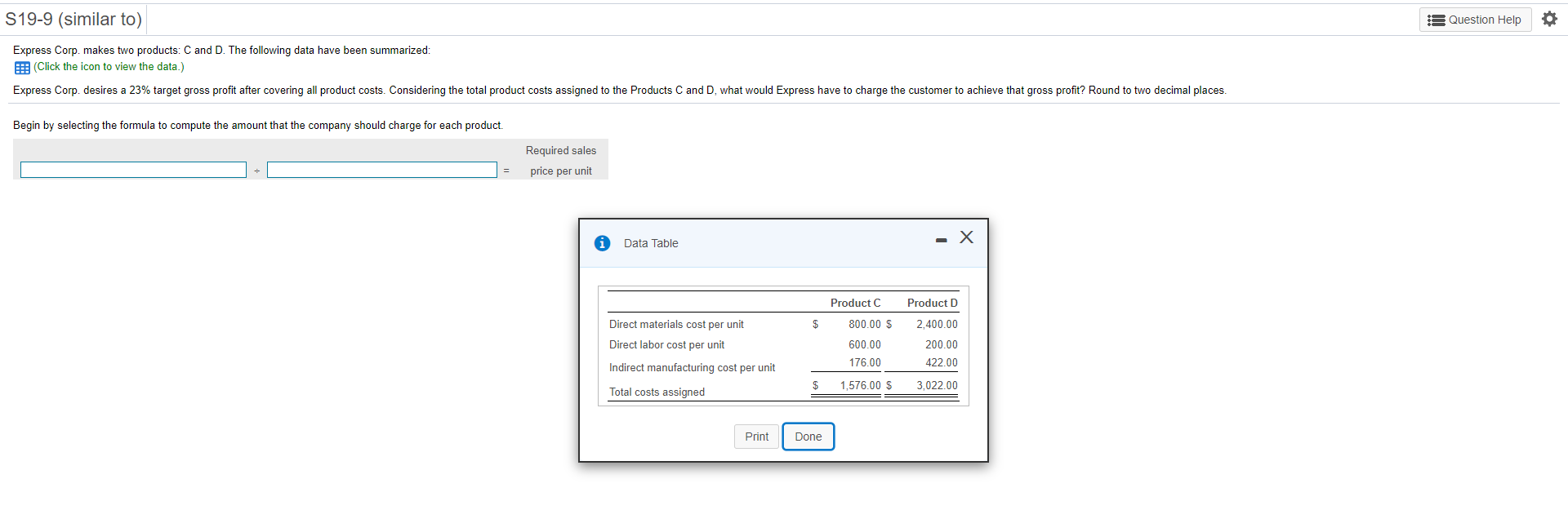  S19-9 (similar to) A Question Help Express Corp. makes two products:
