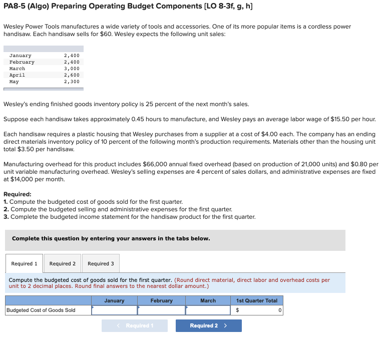  PA8-5 (Algo) Preparing Operating Budget Components [LO 8-3f, g, h] Wesley