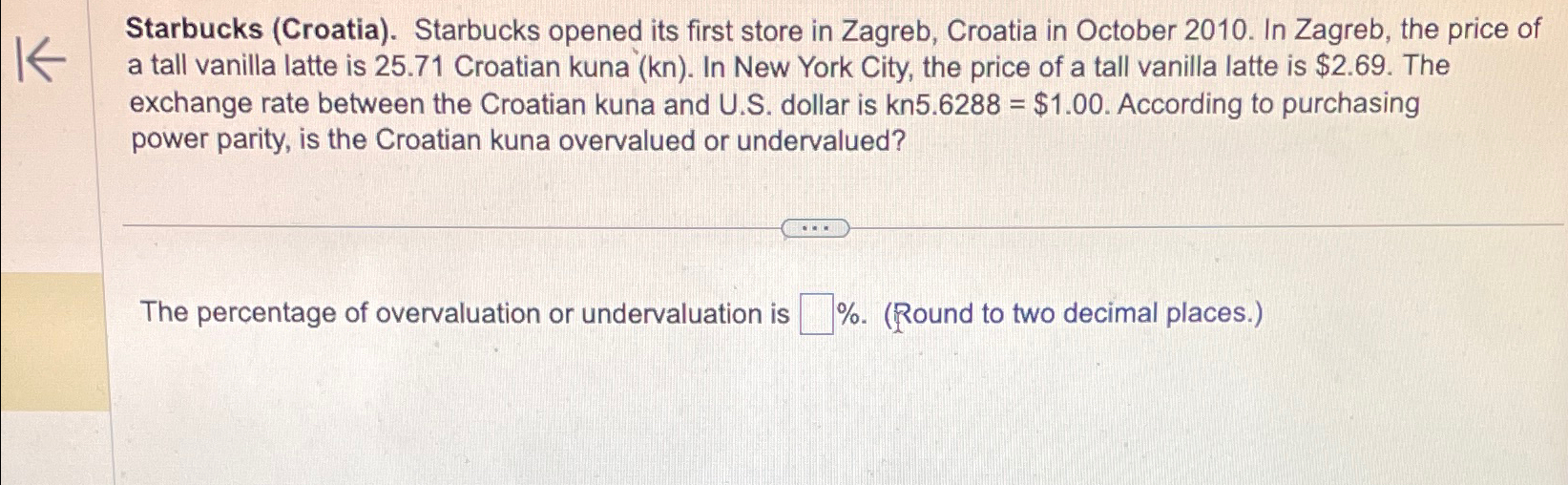  Starbucks (Croatia). Starbucks opened its first store in Zagreb, Croatia in