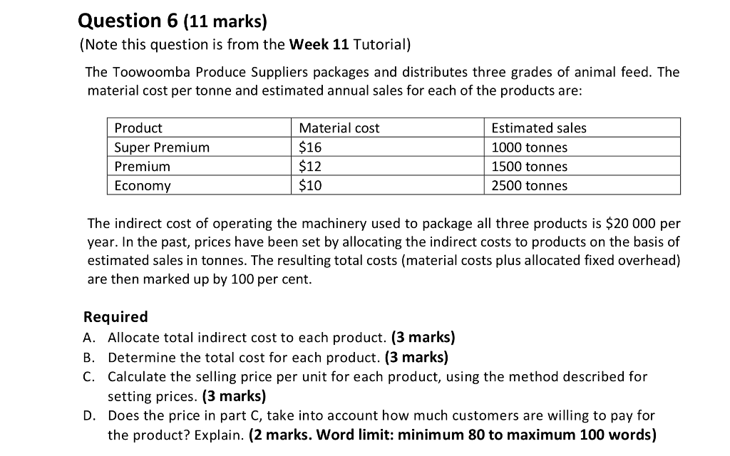  Question 6 (11 marks) (Note this question is from the Week