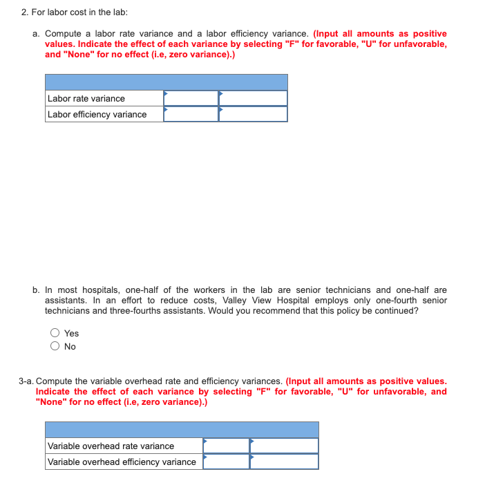 Valley View Hospital, is concerned about the costs for tests in the