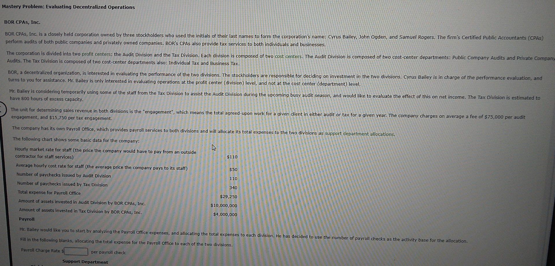  Mastery Problem: Evaluating Decentralized Operations BOR CPAS, Inc. BOR CPAs, Inc.
