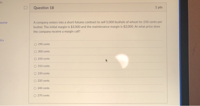 stock is entered into when the stock price is $10 and the