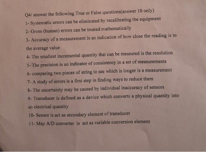  Q4/ answer the following True or False questionsanswer 10 only) 1-