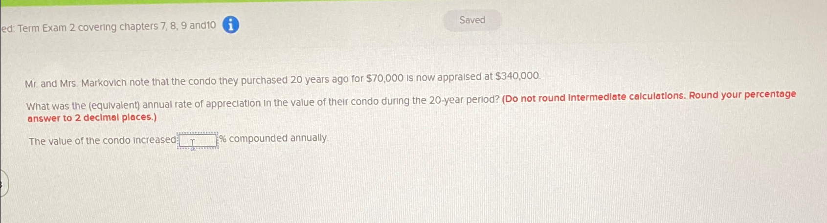 ed: Term Exam 2 covering chapters 7,8,9 and10 Mr. and Mrs.