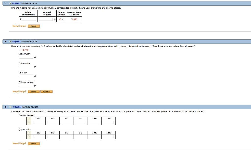  7. 0-2 points Laraco 35012 Find the missing va ues assuming