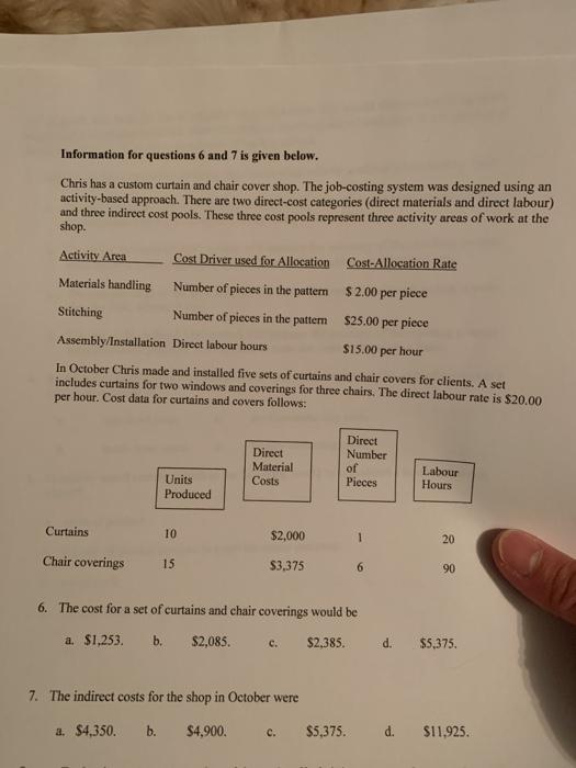  Information for questions 6 and 7 is given below. Chris has