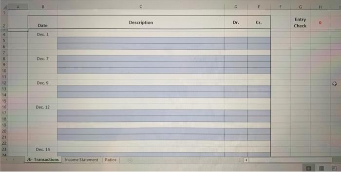 all Journal Entries (JE) for the transactions below- located on the first