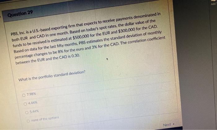  Add 1 Question 29 PBS, Inc. is a U.S.-based exporting firm