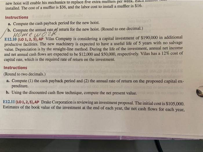  new hoist will enable his mechanics to replace five extra mufflers