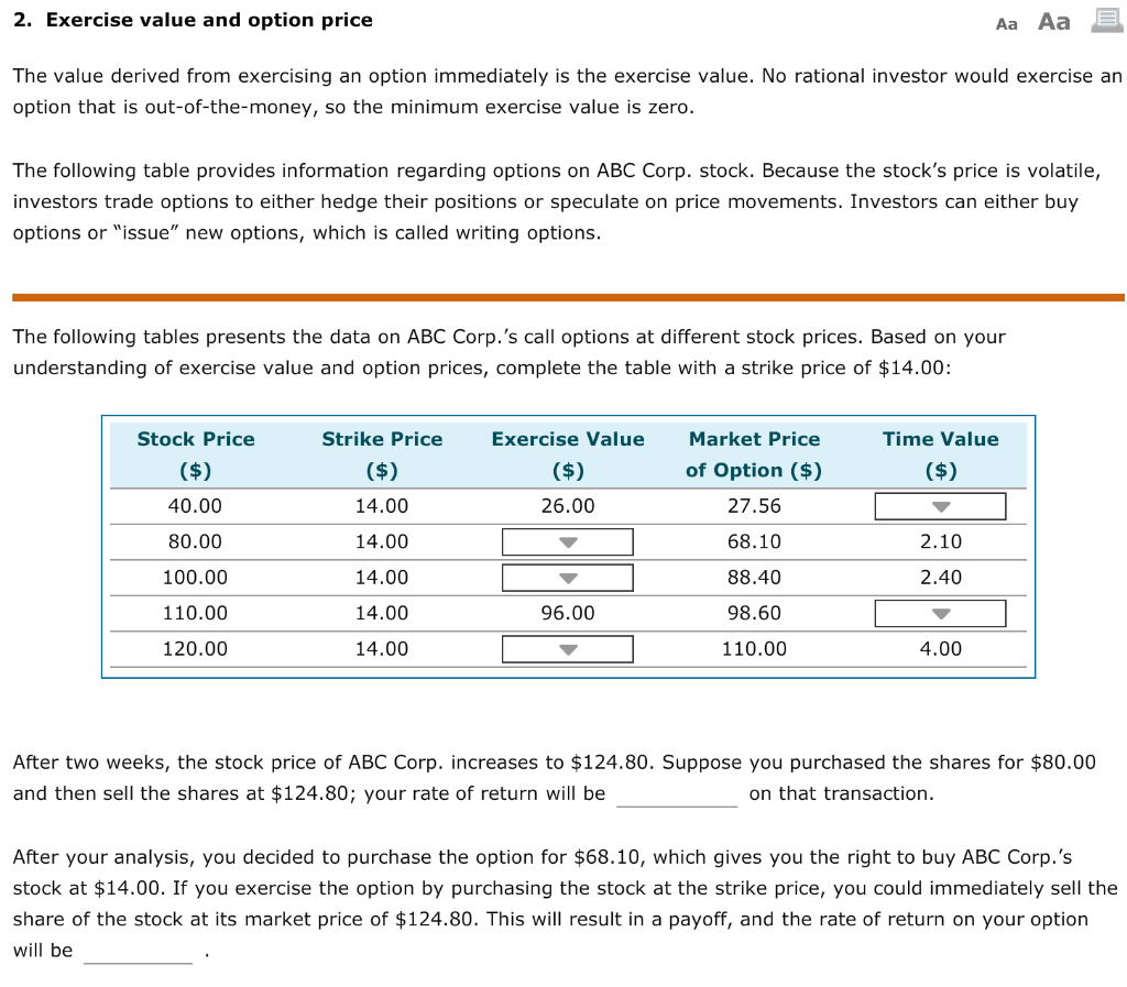  2. Exercise value and option price Aa Aa The value derived