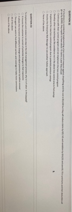  QUESTION 32 a business is considering implementing a los control measure