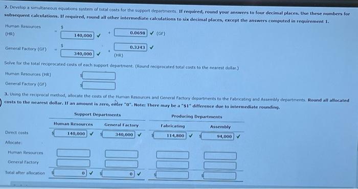has two support departments, Human Resources and General Factory, and two producing