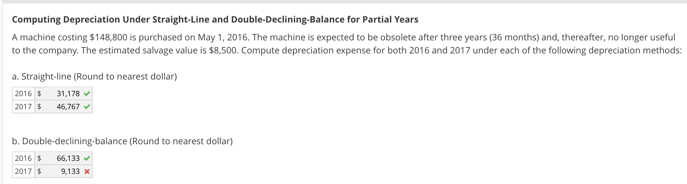 Computing Depreciation Under Straight-Line and Double-Declining-Balance for Partial Years A machine
