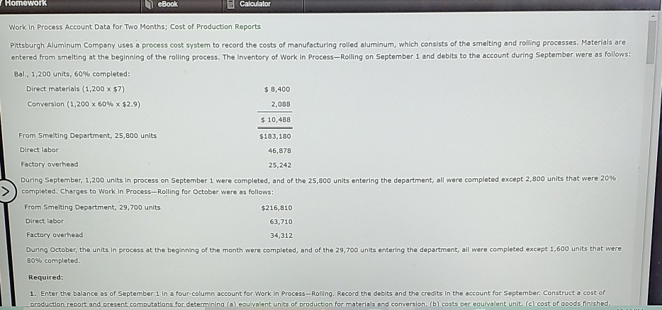  Homework eBook Calculator Work in Process Account Data for Two Months;