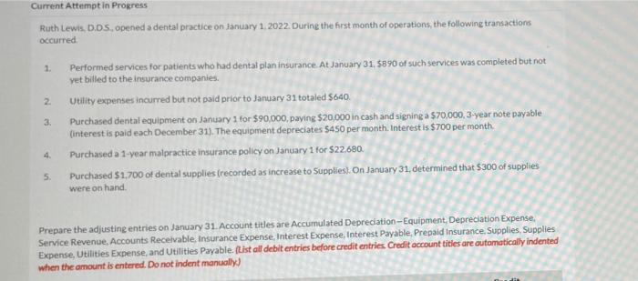  Current Attempt in Progress Ruth Lewis, D.D.S. opened a dental practice