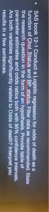  please use SAS studios and answer the questions please i am