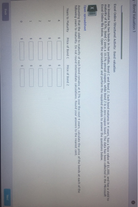  - Bond Valuation 1 Excel Online Structured Activity: Bond valuation An