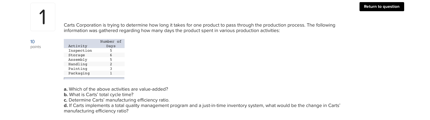 Can someone help me answer ABCD Return to question Carts Corporation is