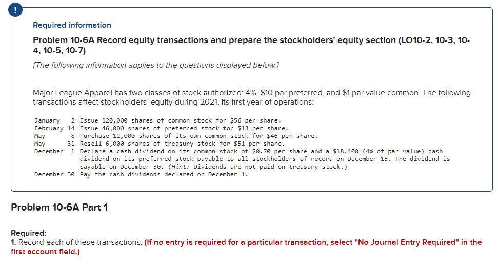Required information Problem 10-6A Record equity transactions and prepare the stockholders'