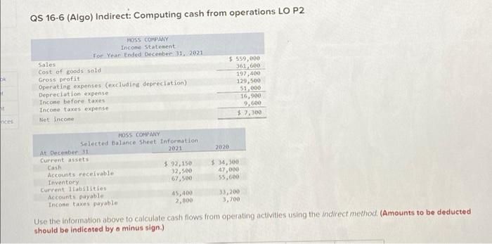  QS 16-6 (Algo) Indirect: Computing cash from operations LO P2 MISS