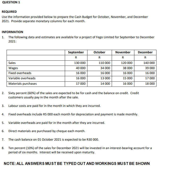 QUESTION 1 REQUIRED Use the information provided below to prepare the