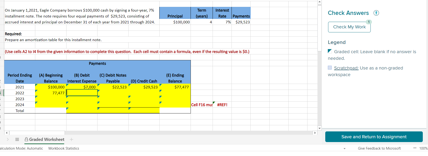 Please show excel formulas when showing the answer. - Check Answers On