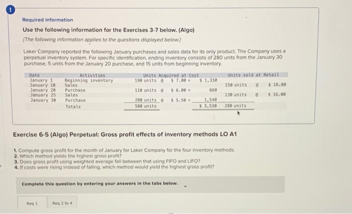 if you could answer req 1 O Required information Use the following