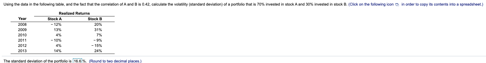 Using the data in the following table, and the fact that