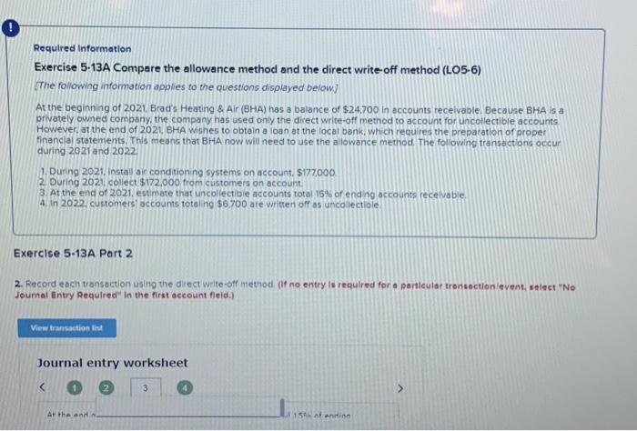  Required Information Exercise 5.13A Compare the allowance method and the direct